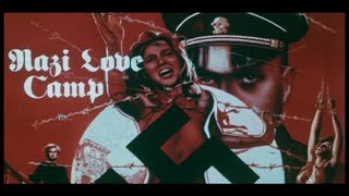 Nazi Love Camp 27 1977  English Trailer