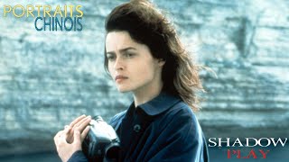 Shadow Play 1996 Film  Helena Bonham Carter  Portraits Chinois  Review