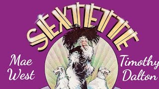 Sextette 1977 jukebox musical comedy starring Mae West