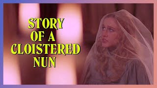 Story of a Cloistered Nun 1973  Get Thee to a Nunnery