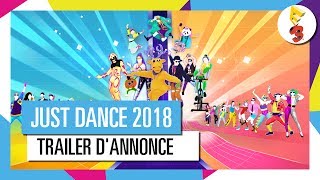 JUST DANCE 2018  TRAILER DANNONCE OFFICIEL HD