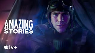 Amazing Stories  Official Trailer  Apple TV