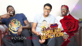 The Poison Rose Trailer Reaction