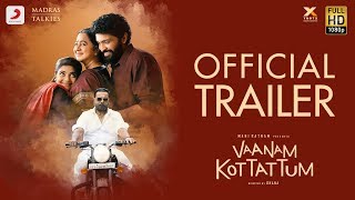 Vaanam Kottattum  Trailer  Mani Ratnam  Dhana  Sid Sriram  Madras Talkies