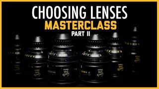 Masterclass  John Mathieson  Choosing Lenses Part 2  Anamorphic and Spherical