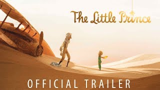 THE LITTLE PRINCE  Official Trailer