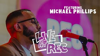 Michael Phillips  Black Masks  Fathers Preys  LIVE at REC Performance