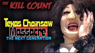 Texas Chainsaw Massacre The Next Generation 1995 KILL COUNT