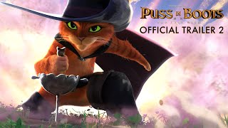 Puss In Boots The Last Wish  Official Trailer 2