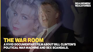 A MUSTSEE Bill Clintons nearly forgotten war machine  sex scandals