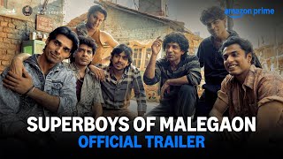 Superboys Of Malegaon  Official Theatrical Trailer  In Cinemas  28th Feb