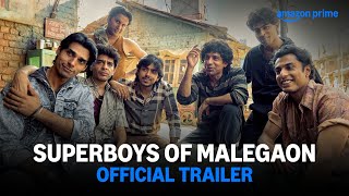 Superboys Of Malegaon  Official Theatrical Trailer   In Cinemas  28th Feb  Prime Video India