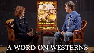 OLD YELLER  SPIDER BABY with Beverly Washburn A WORD ON WESTERNS