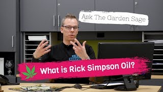What is Rick Simpson Oil  Ask the Garden Sage