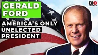 Gerald Ford Americas Only Unelected President