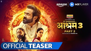 Ek Badnaam Aashram Season 3 PT 2  Official Teaser  Bobby Deol Tridha Choudhury  Amazon MX Player