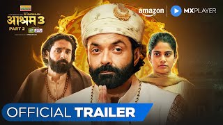 Ek Badnaam Aashram Season 3 PT 2  Official Trailer  Bobby Deol Aaditi Pohankar  Amazon MX Player