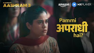 Aashram Ka Asli  ft Bobby Deol Aaditi Pohankar  Ek Badnaam Aashram S3 Part 1  Amazon MX Player