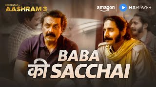 Baba Ki Sacchai ft Bobby Deol Chandan Roy Sanyal  Ek Badnaam Aashram S3 PT 1  Amazon MX Player