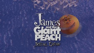 James and the Giant Peach  2010 Special Edition Bluray Trailer