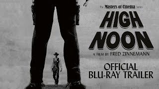 HIGH NOON 4K Restoration New  Exclusive Trailer