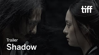 SHADOW Trailer  TIFF 2018