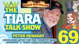 TTTS Interview with Peter Renaday VoiceOver Artist for COUNTRY BEAR JAMBOREE