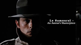 Le Samoura 1967  An Auteurs Masterpiece  JeanPierre Melville  Video Essay