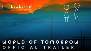 2015 World of Tomorrow  Official Trailer 1  HD   Bitter Films