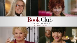 Book Club 2018  Official Trailer  Paramount Pictures