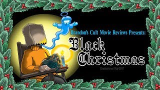 Brandons Cult Movie Reviews BLACK CHRISTMAS