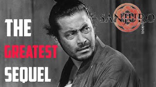 Sanjuro 1962 The Greatest Sequel of all Time