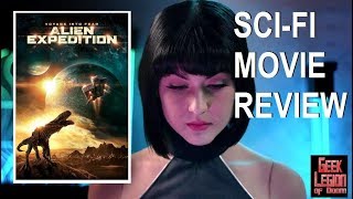 ALIEN EXPEDITION  2018 Whitney Nielsen  aka JURASSIC EXPEDITION SciFi Movie Review