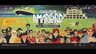 AMARCORD  Trailer Il Cinema Ritrovato al cinema