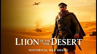 Lion of the Desert 1981  Full English Movie  Historical War Drama  HD