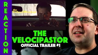 REACTION The Velocipastor Trailer 1  Claire Hsu  Movie 2019