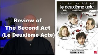 The second act 2024  Quentin Dupieux Le Deuxime Acte MOVIE REVIEW