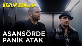 Berlin Kaplan  Asansrde Panik Atak