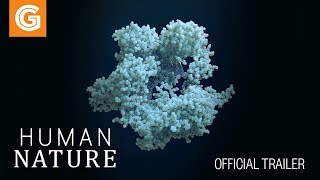 Human Nature 2019  Official Trailer