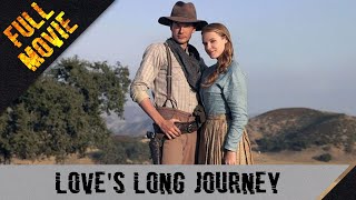 Loves Long Journey  English Full Movie  Western Drama Family