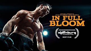 IN FULL BLOOM  Official Trailer HD