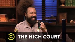 The High Court  Reggie Watts Takes Excellent Notes