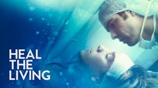 Heal the Living trailer  in cinemas  Curzon Home Cinema from 28 April