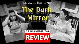 The Dark Mirror 1946  Movie Review