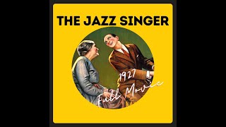 The Jazz Singer 1927 Full Film  SD