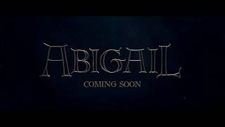 Abigail 2019 trailer