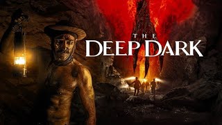 The Deep Dark 2023  Samuel Le Bihan  Amir El Kacem  Shadow Blink