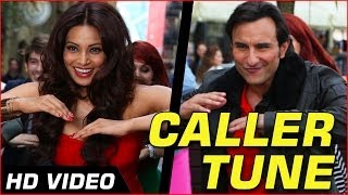 Caller Tune  Humshakals Official HD Video song ft Saif Tamannaah Bipasha Riteish