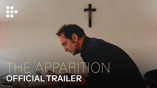 THE APPARITION  Official Trailer  MUBI