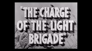 The Charge Of The Light Brigade 1936  Main Title  Prolugue  Ending Card Titles  WB  1936